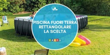 Piscina rettangolare fuori terra: guida completa alla scelta